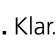 klar.